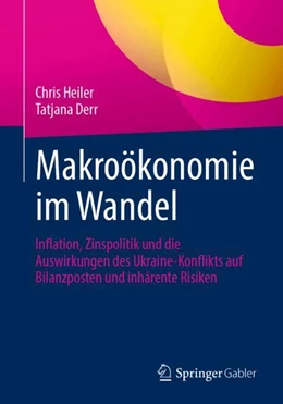 Abbildung von Heiler / Derr | Makroökonomie im Wandel | 1. Auflage | 2024 | beck-shop.de