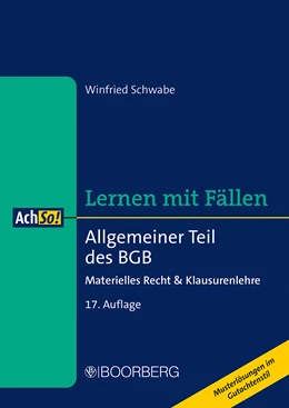Abbildung von Schwabe | Lernen mit Fällen: Allgemeiner Teil des BGB | 17. Auflage | 2024 | beck-shop.de