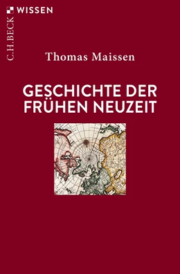 Abbildung von Maissen | Geschichte der Frühen Neuzeit | 3. Auflage | 2024 | 2760 | beck-shop.de