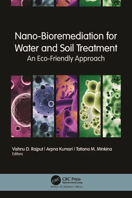 Abbildung von Kumari / Minkina | Nano-Bioremediation for Water and Soil Treatment | 1. Auflage | 2024 | beck-shop.de