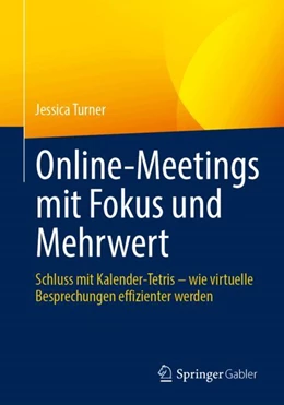 Abbildung von Turner | Online-Meetings mit Fokus und Mehrwert | 1. Auflage | 2024 | beck-shop.de