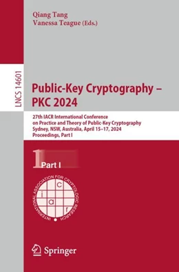 Abbildung von Tang / Teague | Public-Key Cryptography – PKC 2024 | 1. Auflage | 2024 | 14601 | beck-shop.de