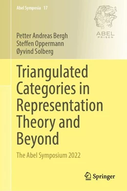 Abbildung von Bergh / Oppermann | Triangulated Categories in Representation Theory and Beyond | 1. Auflage | 2024 | 17 | beck-shop.de