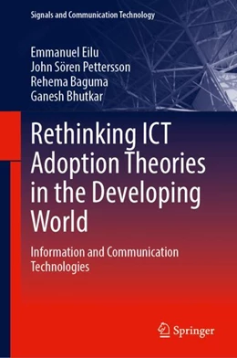 Abbildung von Eilu / Pettersson | Rethinking ICT Adoption Theories in the Developing World | 1. Auflage | 2024 | beck-shop.de