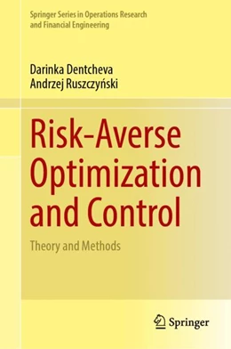 Abbildung von Dentcheva / Ruszczynski | Risk-Averse Optimization and Control | 1. Auflage | 2024 | beck-shop.de