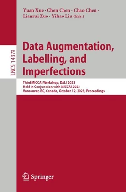 Abbildung von Xue / Chen | Data Augmentation, Labelling, and Imperfections | 1. Auflage | 2024 | 14379 | beck-shop.de