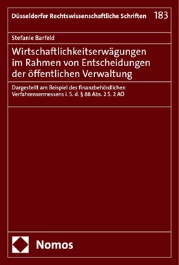 Abbildung von Barfeld | Wirtschaftlichkeitserwägungen im Rahmen von Entscheidungen der öffentlichen Verwaltung | 1. Auflage | 2024 | 183 | beck-shop.de