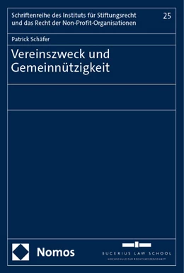 Abbildung von Schäfer | Vereinszweck und Gemeinnützigkeit | 1. Auflage | 2024 | 25 | beck-shop.de
