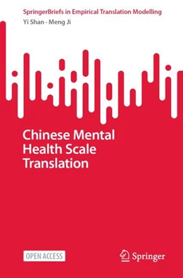 Abbildung von Shan / Ji | Chinese Mental Health Scale Translation | 1. Auflage | 2024 | beck-shop.de