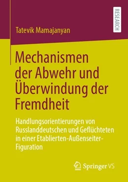 Abbildung von Mamajanyan | Mechanismen der Abwehr und Überwindung der Fremdheit | 1. Auflage | 2024 | beck-shop.de