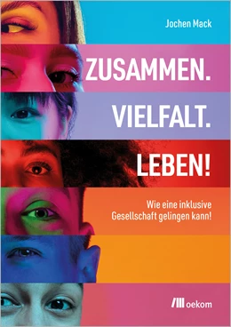 Abbildung von Mack | Zusammen. Vielfalt. Leben! | 1. Auflage | 2024 | beck-shop.de
