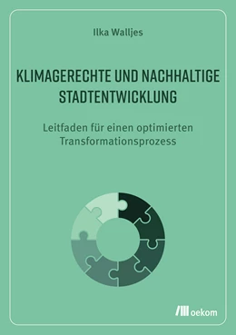 Abbildung von Walljes | Klimagerechte und nachhaltige Stadtentwicklung  | 1. Auflage | 2024 | beck-shop.de