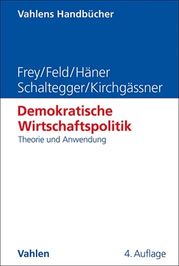Abbildung von Frey / Feld | Demokratische Wirtschaftspolitik | 4. Auflage | 2024 | beck-shop.de