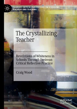 Abbildung von Wood | The Crystallizing Teacher | 1. Auflage | 2024 | beck-shop.de