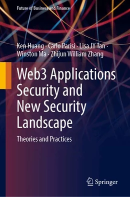 Abbildung von Huang / Parisi | Web3 Applications Security and New Security Landscape | 1. Auflage | 2024 | beck-shop.de