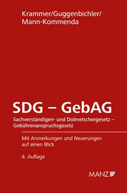 Abbildung von Krammer / Guggenbichler | SDG - GebAG Sachverständigen- und DolmetscherG - GebührenanspruchsG | 4. Auflage | 2024 | 143 | beck-shop.de