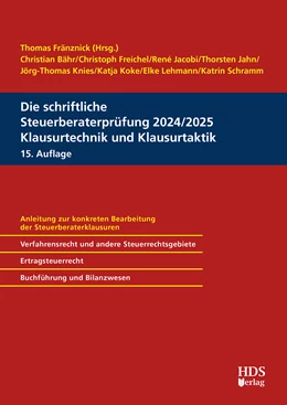 Abbildung von Fränznick (Hrsg.) | Die schriftliche Steuerberaterprüfung 2024/2025 | 15. Auflage | 2024 | beck-shop.de