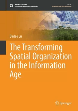 Abbildung von Lu | The Transforming Spatial Organization in the Information Age | 1. Auflage | 2024 | beck-shop.de
