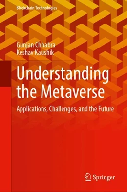 Abbildung von Chhabra / Kaushik | Understanding the Metaverse | 1. Auflage | 2024 | beck-shop.de