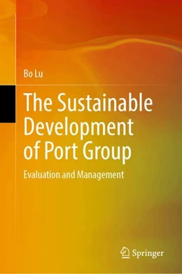 Abbildung von Lu | The Sustainable Development of Port Group | 1. Auflage | 2024 | beck-shop.de