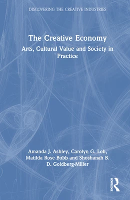 Abbildung von Ashley / Loh | The Creative Economy | 1. Auflage | 2024 | beck-shop.de