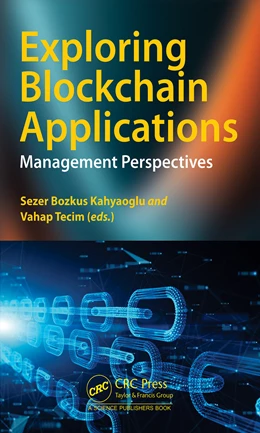 Abbildung von Kahyaoglu / Tecim | Exploring Blockchain Applications | 1. Auflage | 2024 | beck-shop.de