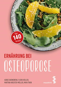 Abbildung von Budnowski / Koller | Ernährung bei Osteoporose | 3. Auflage | 2024 | beck-shop.de