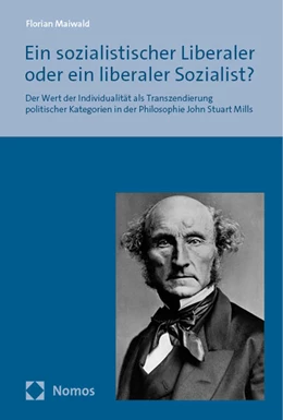 Abbildung von Maiwald | Ein sozialistischer Liberaler oder ein liberaler Sozialist? | 1. Auflage | 2024 | beck-shop.de