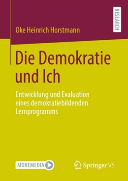 Abbildung von Horstmann | Die Demokratie und Ich | 1. Auflage | 2024 | beck-shop.de