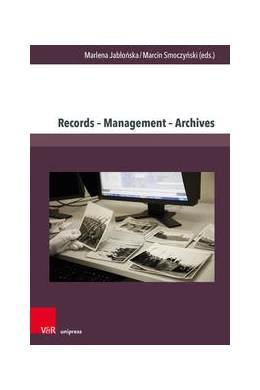 Abbildung von Jab¿o¿ska / Smoczy¿ski | Records - Management - Archives | 1. Auflage | 2024 | beck-shop.de