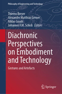 Abbildung von Breyer / Gerner | Diachronic Perspectives on Embodiment and Technology | 1. Auflage | 2024 | beck-shop.de