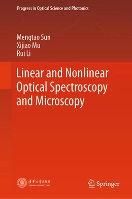 Abbildung von Sun / Mu | Linear and Nonlinear Optical Spectroscopy and Microscopy | 1. Auflage | 2024 | beck-shop.de