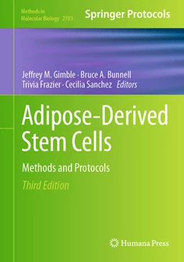 Abbildung von Gimble / Bunnell | Adipose-Derived Stem Cells | 3. Auflage | 2024 | beck-shop.de