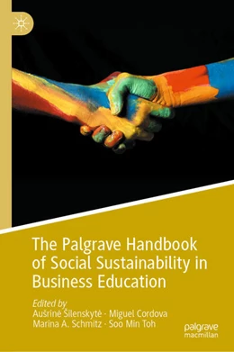 Abbildung von Silenskyte / Cordova | The Palgrave Handbook of Social Sustainability in Business Education | 1. Auflage | 2024 | beck-shop.de