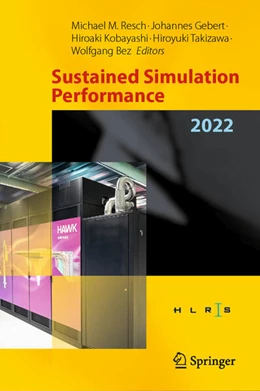 Abbildung von Resch / Gebert | Sustained Simulation Performance 2022 | 1. Auflage | 2024 | beck-shop.de