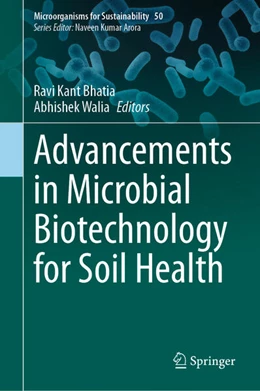 Abbildung von Himachal Pradesh University / Walia | Advancements in Microbial Biotechnology for Soil Health | 1. Auflage | 2024 | beck-shop.de
