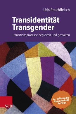 Abbildung von Rauchfleisch | Transidentität – Transgender | 6. Auflage | 2024 | beck-shop.de