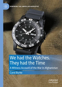 Abbildung von Burke | We had the Watches. They had the Time | 1. Auflage | 2024 | beck-shop.de
