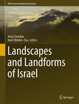 Abbildung von Frumkin / Shtober-Zisu | Landscapes and Landforms of Israel | 1. Auflage | 2024 | beck-shop.de