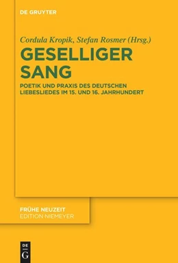 Abbildung von Kropik / Rosmer | Geselliger Sang | 1. Auflage | 2024 | beck-shop.de