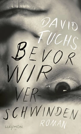 Abbildung von Fuchs | Bevor wir verschwinden | 1. Auflage | 2024 | beck-shop.de