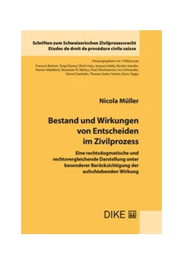 Abbildung von Müller | Bestand und Wirkungen von Entscheiden im Zivilprozess | 1. Auflage | 2024 | Band 47 | beck-shop.de
