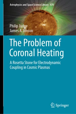 Abbildung von Judge / Ionson | The Problem of Coronal Heating | 1. Auflage | 2024 | beck-shop.de