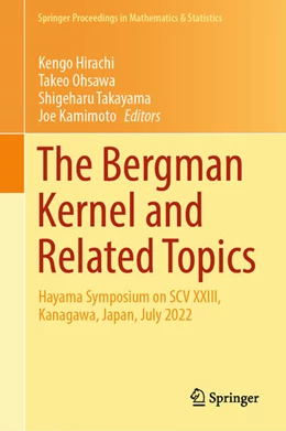 Abbildung von Hirachi / Ohsawa | The Bergman Kernel and Related Topics | 1. Auflage | 2024 | beck-shop.de