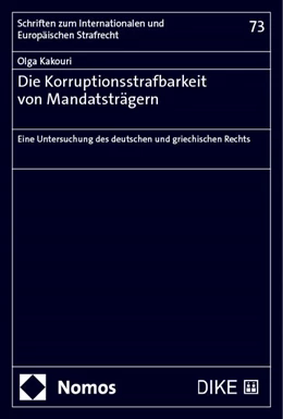 Abbildung von Kakouri | Die Korruptionsstrafbarkeit von Mandatsträgern | 1. Auflage | 2024 | 73 | beck-shop.de