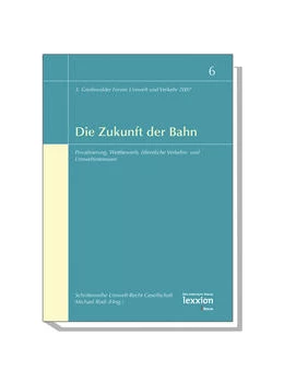 Abbildung von Rodi | Die Zukunft der Bahn | 1. Auflage | 2008 | 6 | beck-shop.de