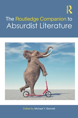 Abbildung von Bennett | The Routledge Companion to Absurdist Literature | 1. Auflage | 2024 | beck-shop.de