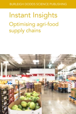 Abbildung von De Leeuw / Romero-Silva | Instant Insights: Optimising Agri-Food Supply Chains | 1. Auflage | 2024 | beck-shop.de