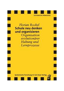 Abbildung von Rockel | Schule neu denken und organisieren | 1. Auflage | 2024 | beck-shop.de
