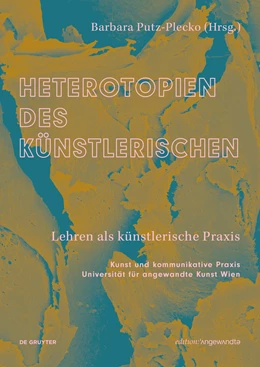 Abbildung von Putz-Plecko | Heterotopien des Künstlerischen | 1. Auflage | 2024 | beck-shop.de